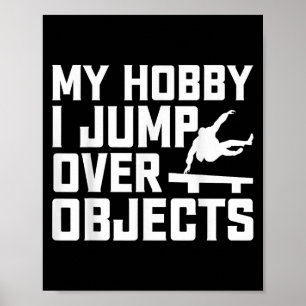 Poster Meu Hobby Eu Pego Em Objetos - Parkour Traceur Fre