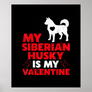 Poster Meu Husky Siberiano É Meu Namorados   Produto Rou