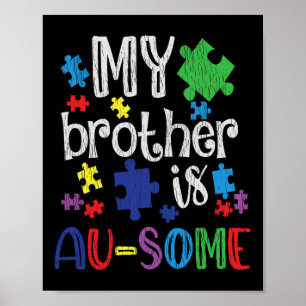 Poster Meu Irmão É Incrível Irmã Crianças Autistas Autism