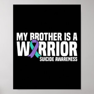Poster Meu Irmão É Um Guerreiro Que Prevene Suicídio