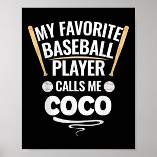 Poster Meu Jogador De Beisebol Favorito Me Chama Coco