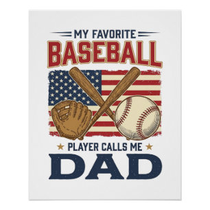 Póster Meu jogador de beisebol favorito me chama de pai v