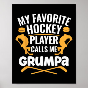 Poster Meu jogador de hóquei favorito me chama de Grumpa 