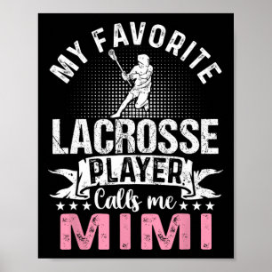 Poster Meu Jogador De Lacrosse Favorito Me Chama De Mimi