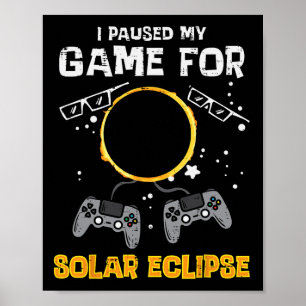 Poster Meu Jogo Solar Eclipse 2024 Gamer Men K