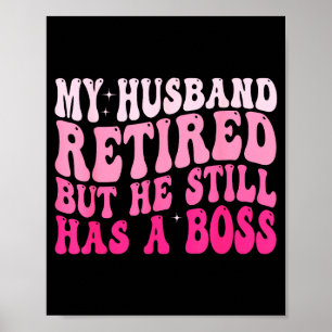 Poster Meu marido se aposentou mas ele ainda manda na apo