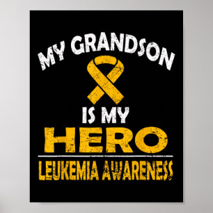 Poster Meu neto é o meu herói, Leucemia, consciência da c