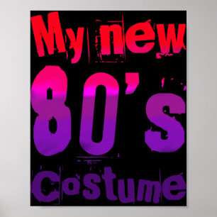 Poster Meu Novo Traje dos Anos 80 Design Engraçado 