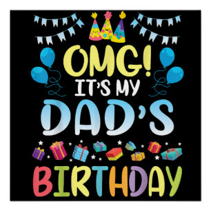 Póster Meu Pai de aniversário está feliz comigo, seu pai