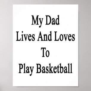 Poster Meu pai vive e ama jogar basquetebol