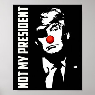 Poster Meu Presidente Não Donald Trump Eleição Anti Trump