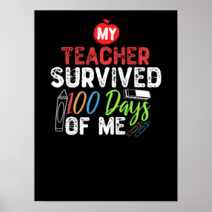 Poster Meu Professor Sobreviveu A 100 Dias De Mim