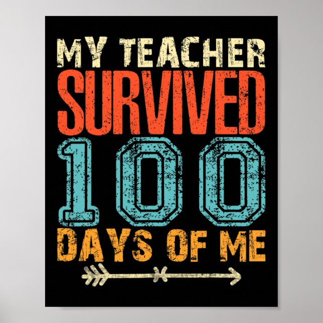 Poster Meu Professor Sobreviveu A 100 Dias De Mim Diversã (Frente)