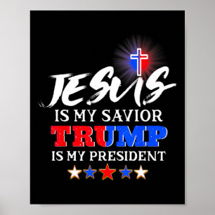 Poster Meu Salvador Trump É O Meu Presidente Christian