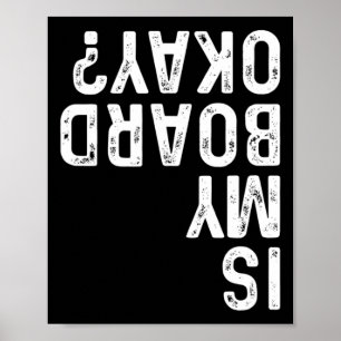 Poster Meu skate está bem? Divertido skate de skate antig