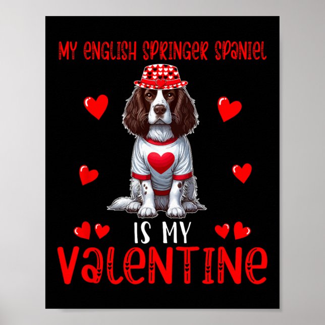 Poster Meu Springer Spaniel Inglês é o meu Dia dos Namora (Frente)