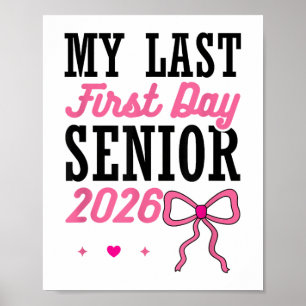 Poster Meu Último Mais velho De Primeiro Dia 2026 Arco Ro