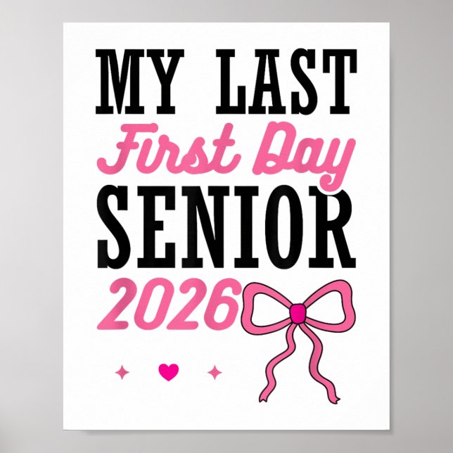 Poster Meu Último Mais velho De Primeiro Dia 2026 Arco Ro (Frente)