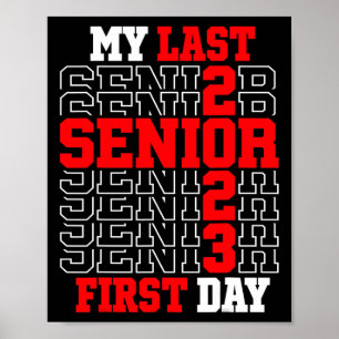 Poster Meu último Mais velho do primeiro dia 2023 Classe
