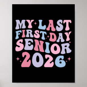 Poster Meu Último Primeiro Dia Cl De 2026 Sênior Volta às