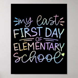Poster Meu Último Primeiro Dia Da Escola Primária De Volt