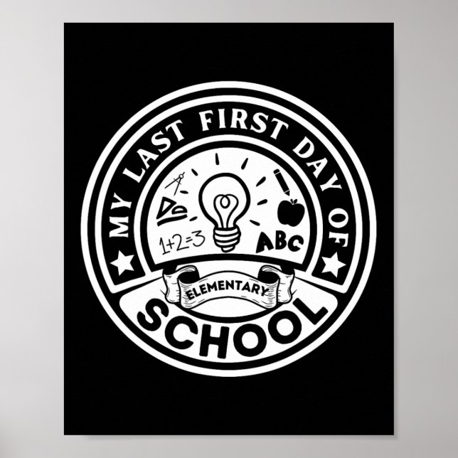 Poster Meu Último Primeiro Dia Na Escola Primária De Volt (Frente)