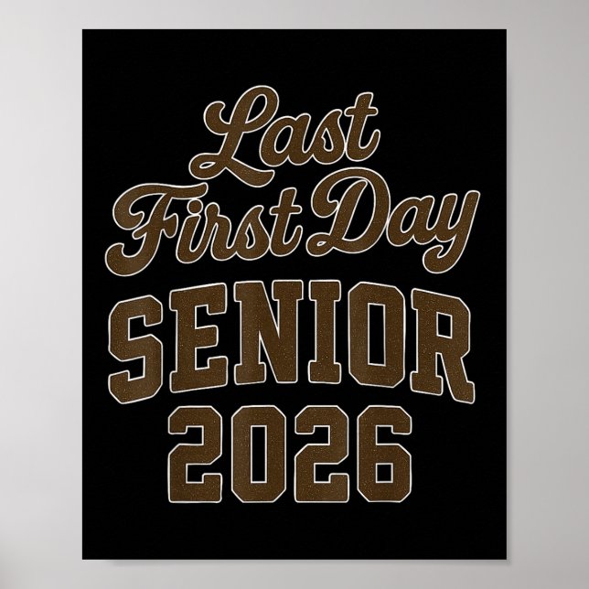 Poster Meu Último Primeiro Dia Senior Cl De 2026 Volta às (Frente)