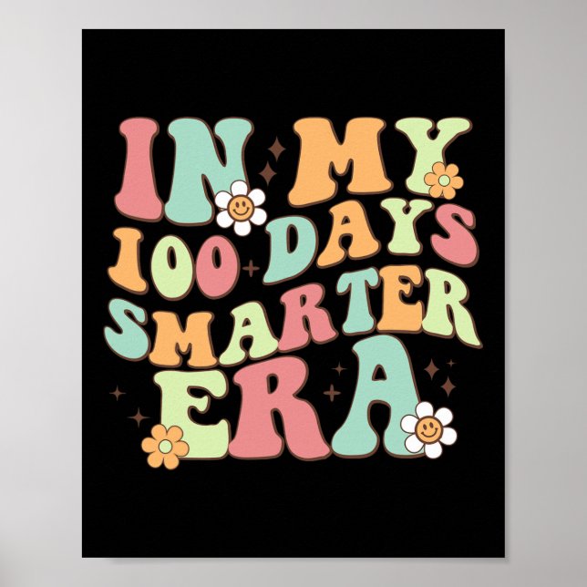 Poster Meus 100 Dias Mais Inteligentes Era Sorriso Retroa (Frente)