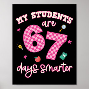 Poster Meus Alunos São 67 Dias Mais Inteligentes Professo