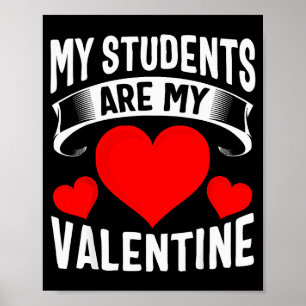 Poster Meus Alunos São Meus Namorados Professor Dia dos N