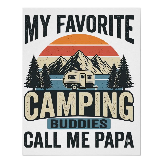 Póster Meus Amigos de Acampamento Favoritos Me Chamam de  (Frente)