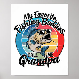 Poster Meus Amigos de Pesca Favoritos Me Chamam de Vovô E