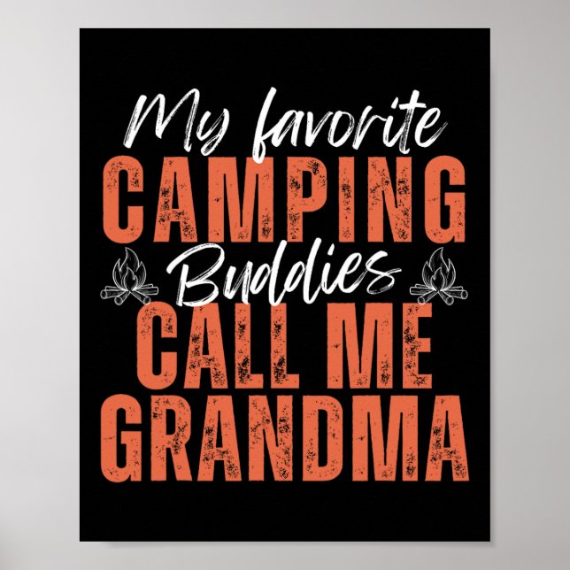 Poster Meus Amigos Favoritos De Acampamento Me Chamam De  (Frente)