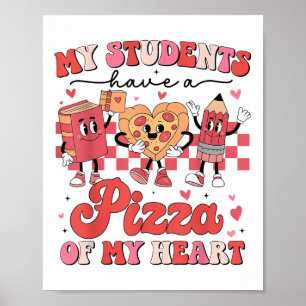 Poster Meus Estudantes Têm Uma Pizza De Meus Namorados De