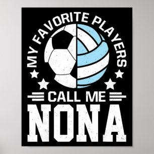 Poster Meus Jogadores Favoritos Me Chamam de Nona Futebol
