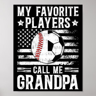 Poster Meus Jogadores Favoritos Me Chamam de Vovô Futebol