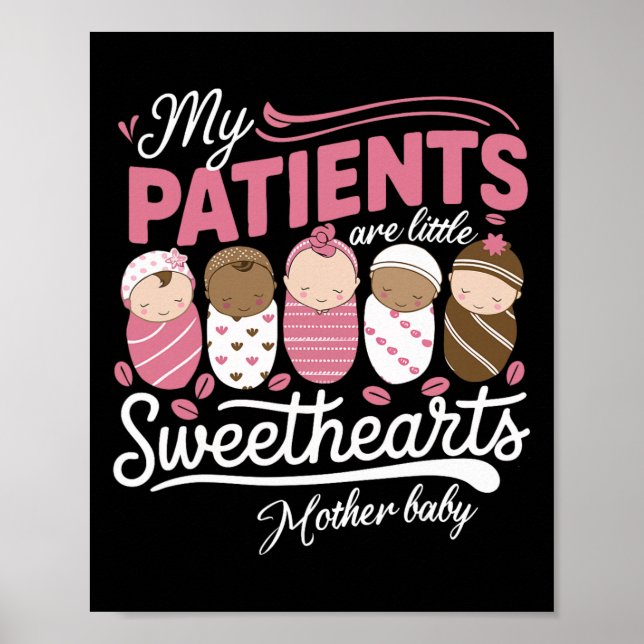 Poster Meus Pacientes São Pequenos Queridinhos Mãe Por Rn (Frente)