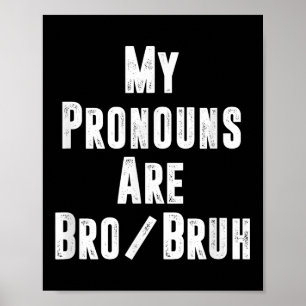 Poster Meus Pronunciantes São Irmãos Bruh Engraçados Poli