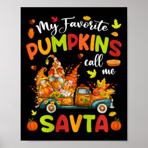 Poster Meus Pumpkins Favoritos Me Chamam De Savta Truck T