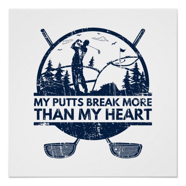Póster Meus Putts Quebram Mais Presentes De Golfe Engraça (Frente)