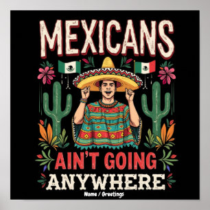 Poster Mexicanos Não Vão a Lugar Nenhum Uma Afirmação Ous