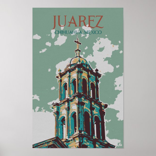 Poster México, Catedral de Ciudad Juarez, Posto Chihuahua (Frente)