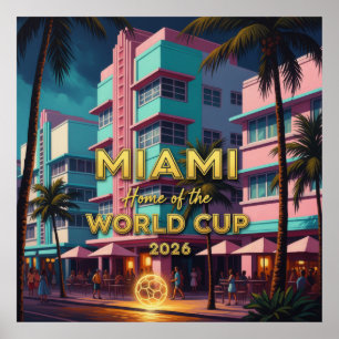 Poster Miami Casa Copa do Mundo 2026 Noite de Futebol Art