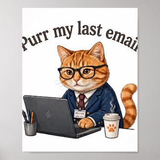 Poster Miau Meu Último Email — Gato Divertido de Escritór