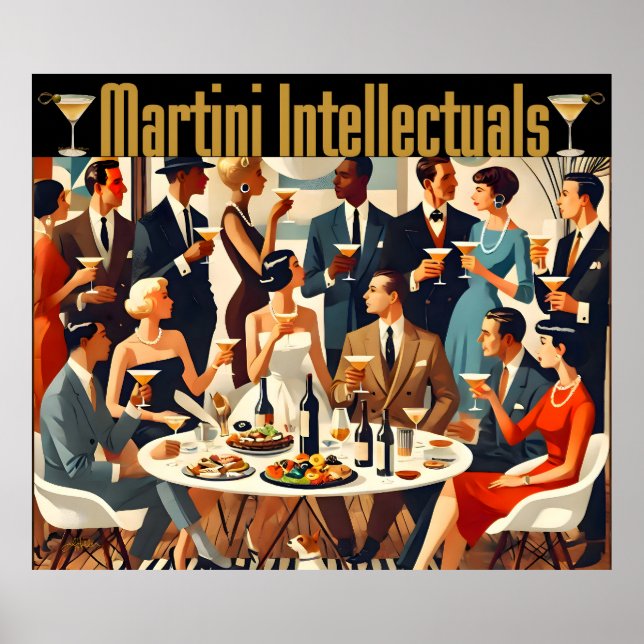 Poster Mid Century Modern The Martini Intellectuals  (Frente)