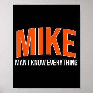 Poster Mike Homem Eu Sei Tudo - Mike Nome Citações Legais
