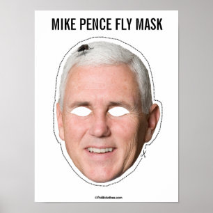 Poster Mike Pence Fly Mask Cutout