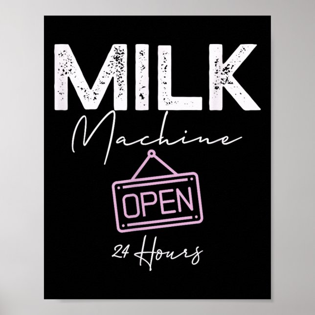 Poster Milk Machine Open 24 Hours Funny Breastfeeding New (Frente)