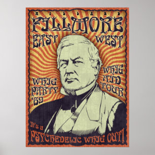 Poster Millard Fillmore - Whig Out!