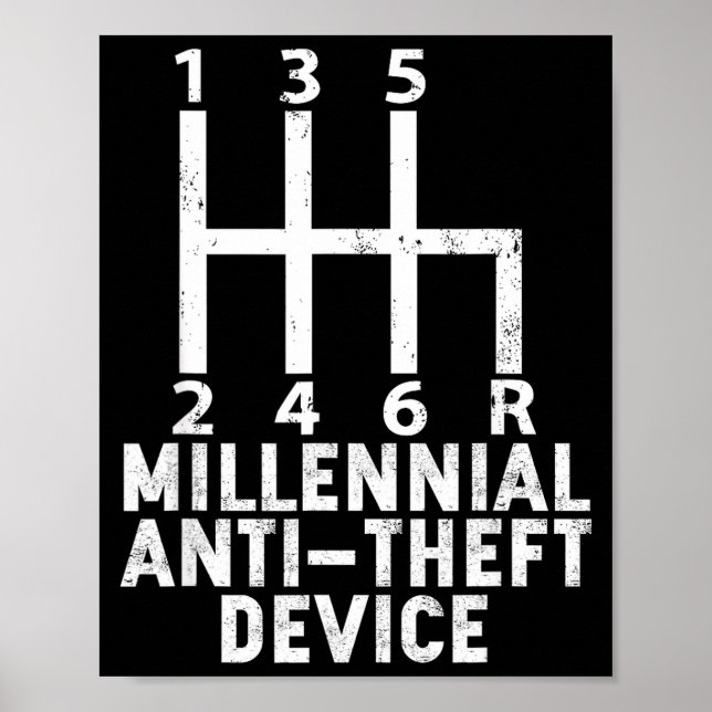 Poster Millennial Anti Theft Device _ Funny Stick Shift  (Frente)